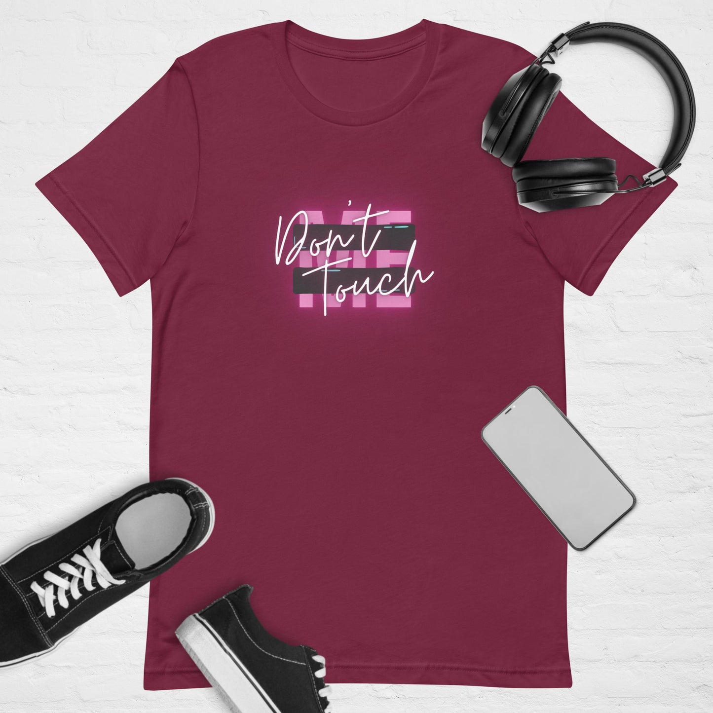 "Don't Touch Me" Unisex t-shirt