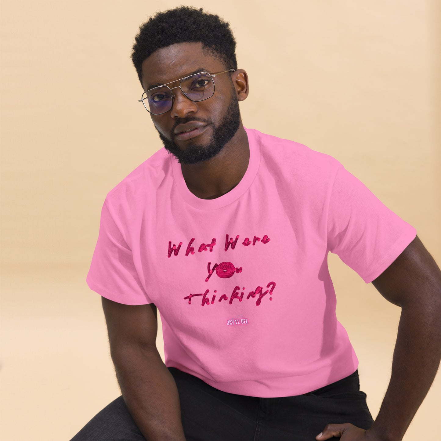 "What were you thinking?" classic tee