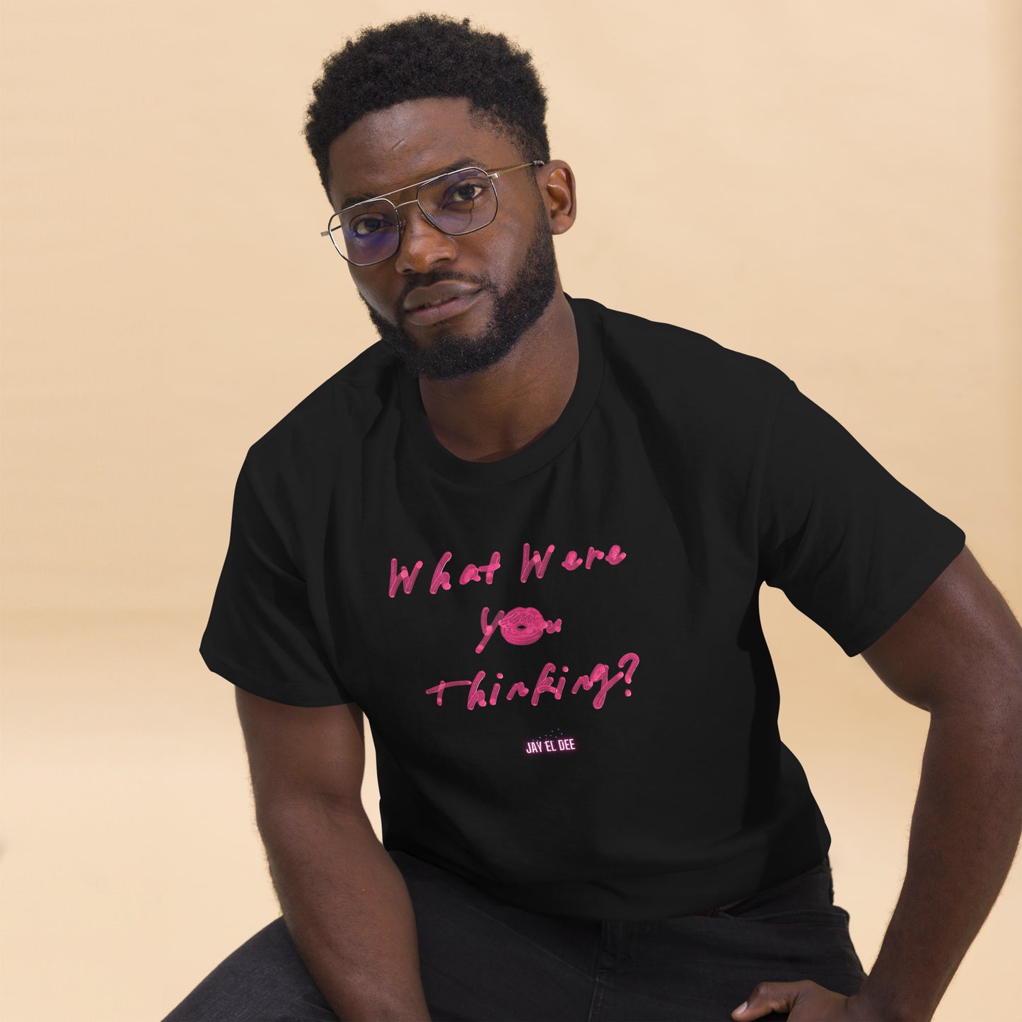 "What were you thinking?" classic tee