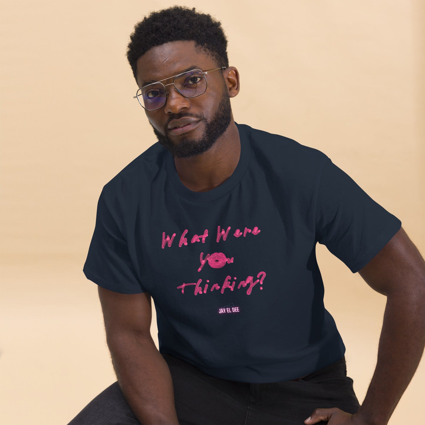 "What were you thinking?" classic tee